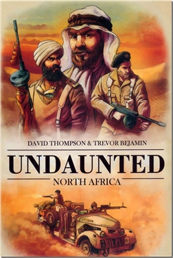 خرید اسباب بازی بازی بی باکان شمال آفریقا - UNDAUNTED NORTH AFRICA از: www.ashja.com - کتابسرای اشجع